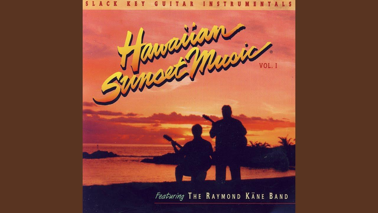 Hawaiian Sunset Music Vol. 1 - Raymond Kane
