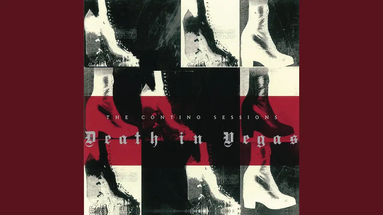 The Contino Sessions - Death In Vegas