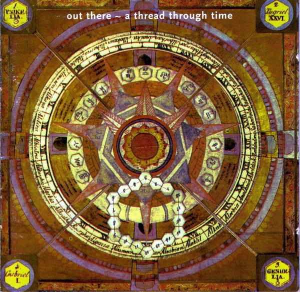 Out There. A Thread Through Time - CD1 - Karen X