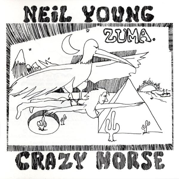 Zuma - Neil Young with Crazy Horse