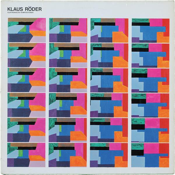 Elektronische Kompositionen 1976-1983 - Klaus Röder