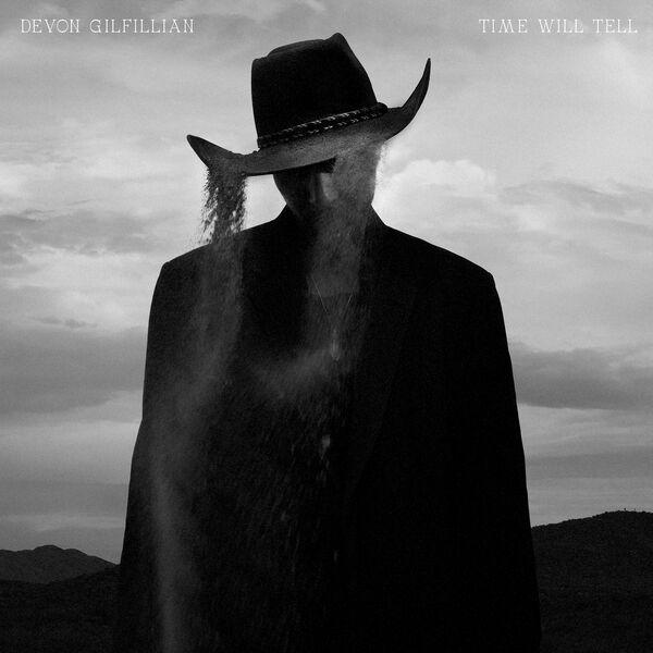 Time Will Tell - Devon Gilfillian