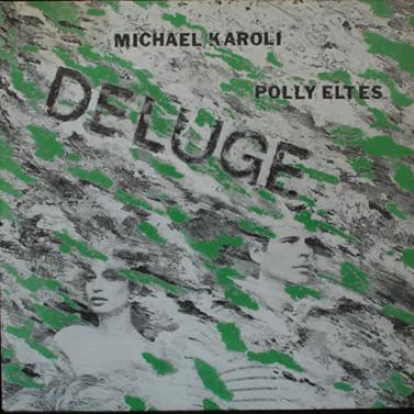 Deluge - Michael Karoli & Polly Eltes