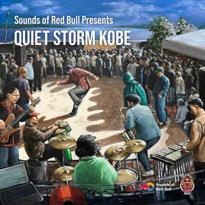  - Quiet Storm Kobe