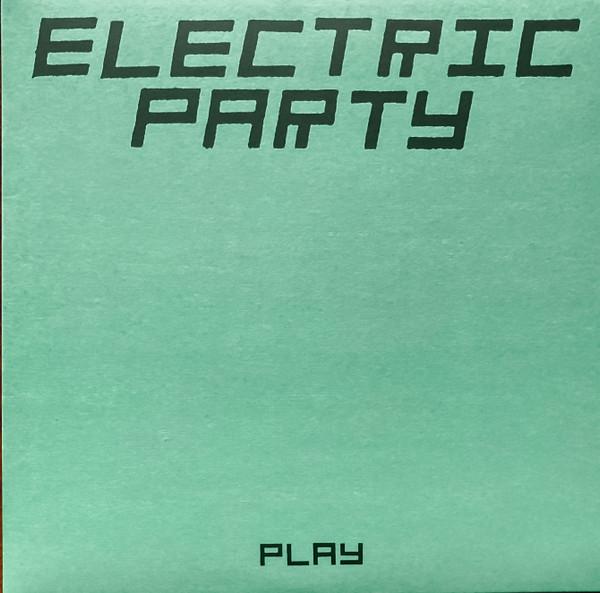 Play - Electric Party