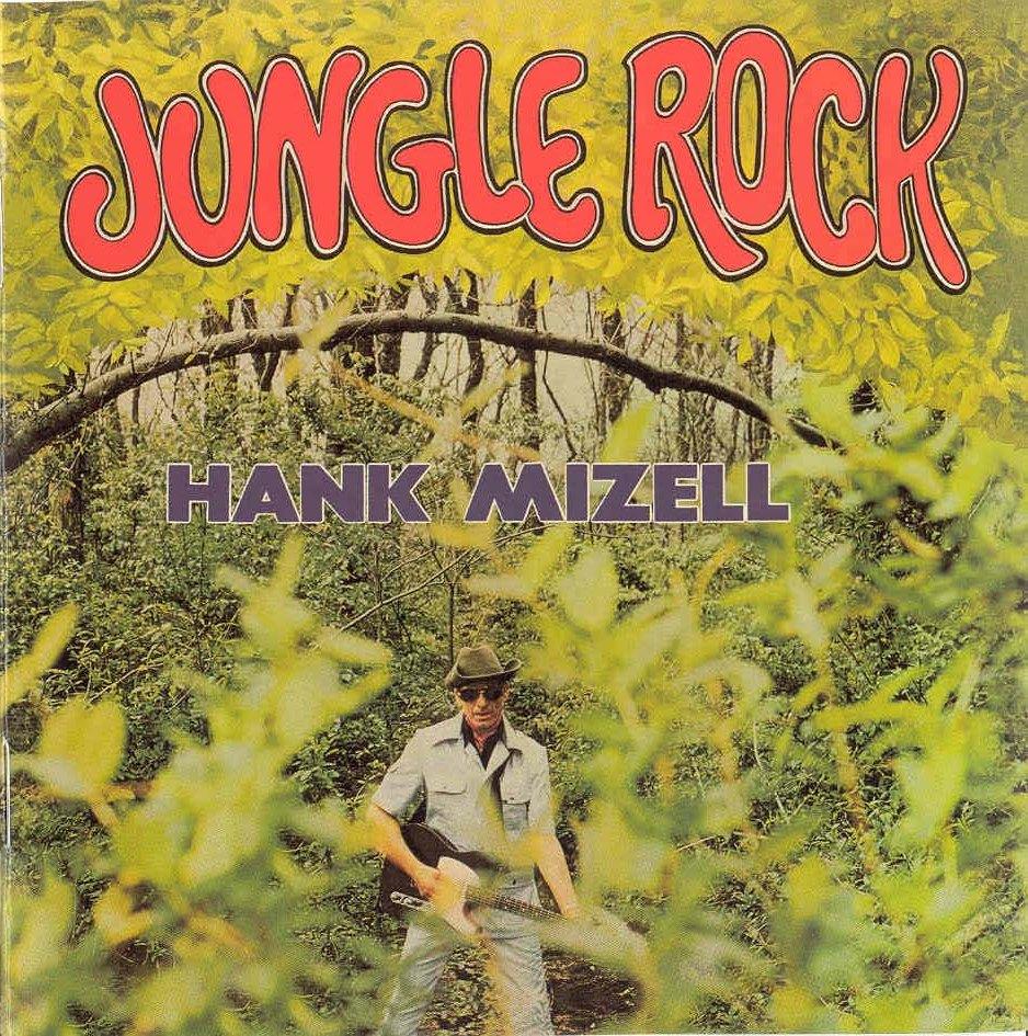 Jungle Rock - Hank Mizell