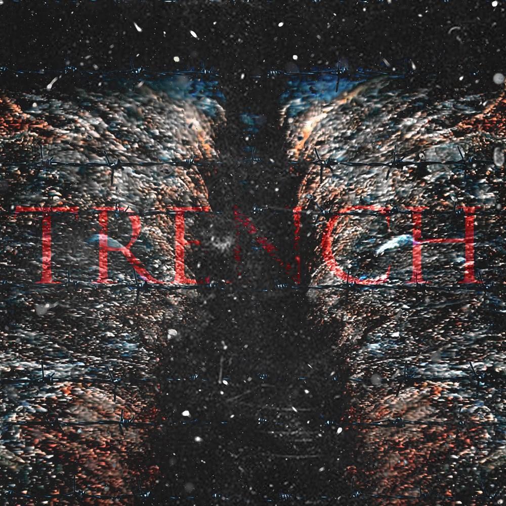 Trench - Sta1n