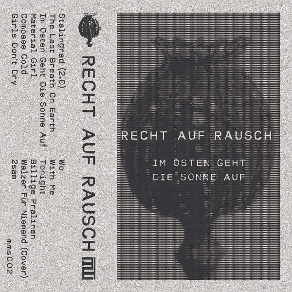 Im Osten Geht Die Sonne Auf - Recht auf Rausch
