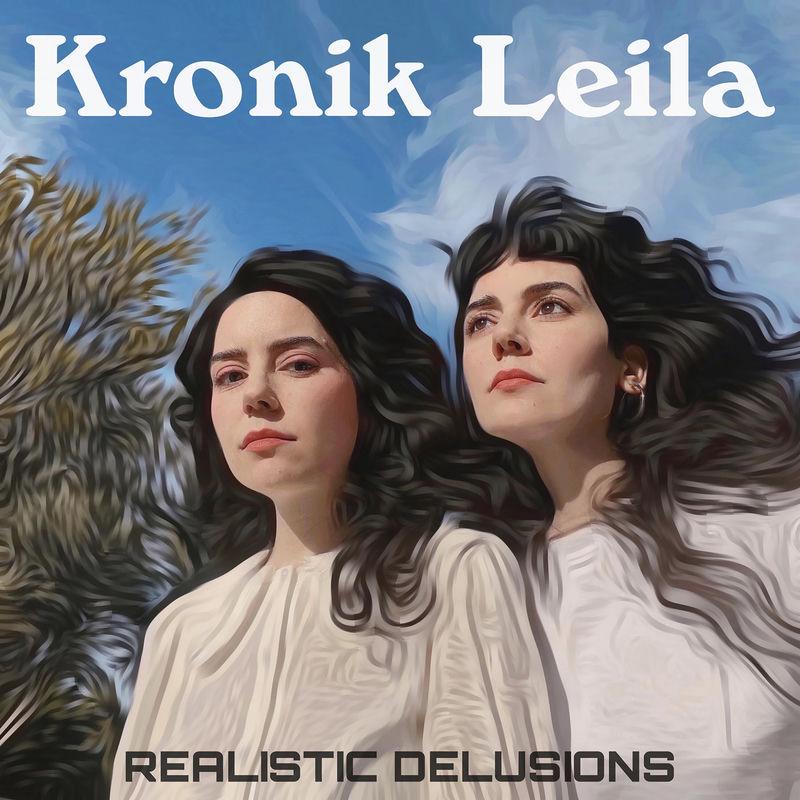 Realistic Delusions - Kronik Leila