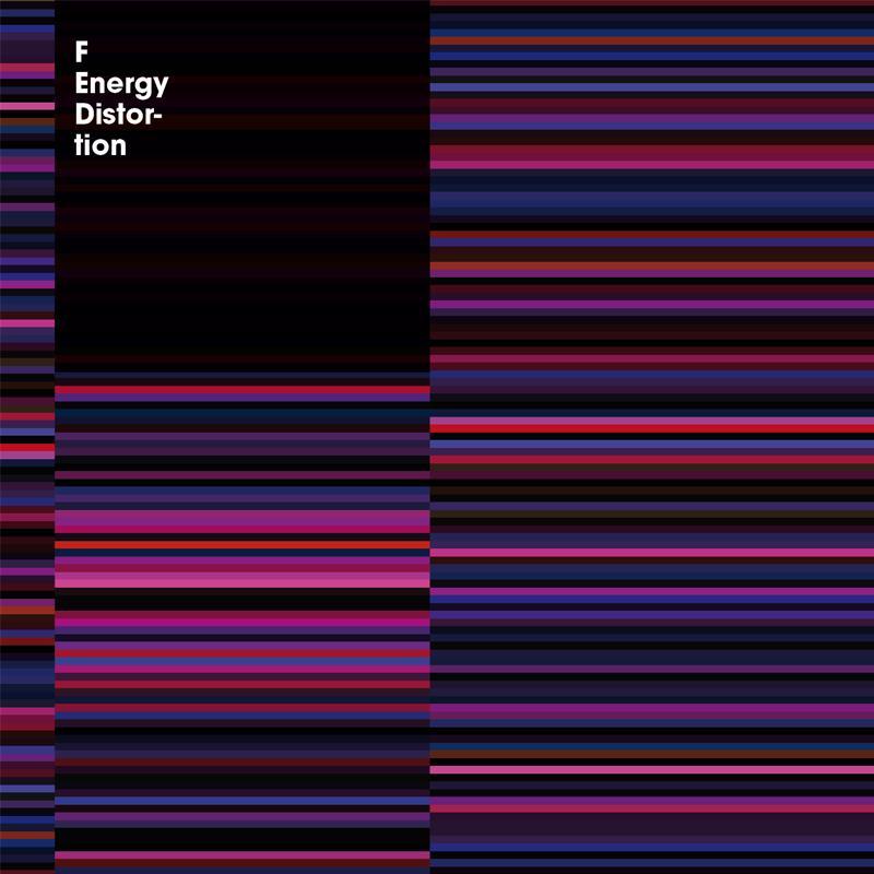 Energy Distortion LP - F