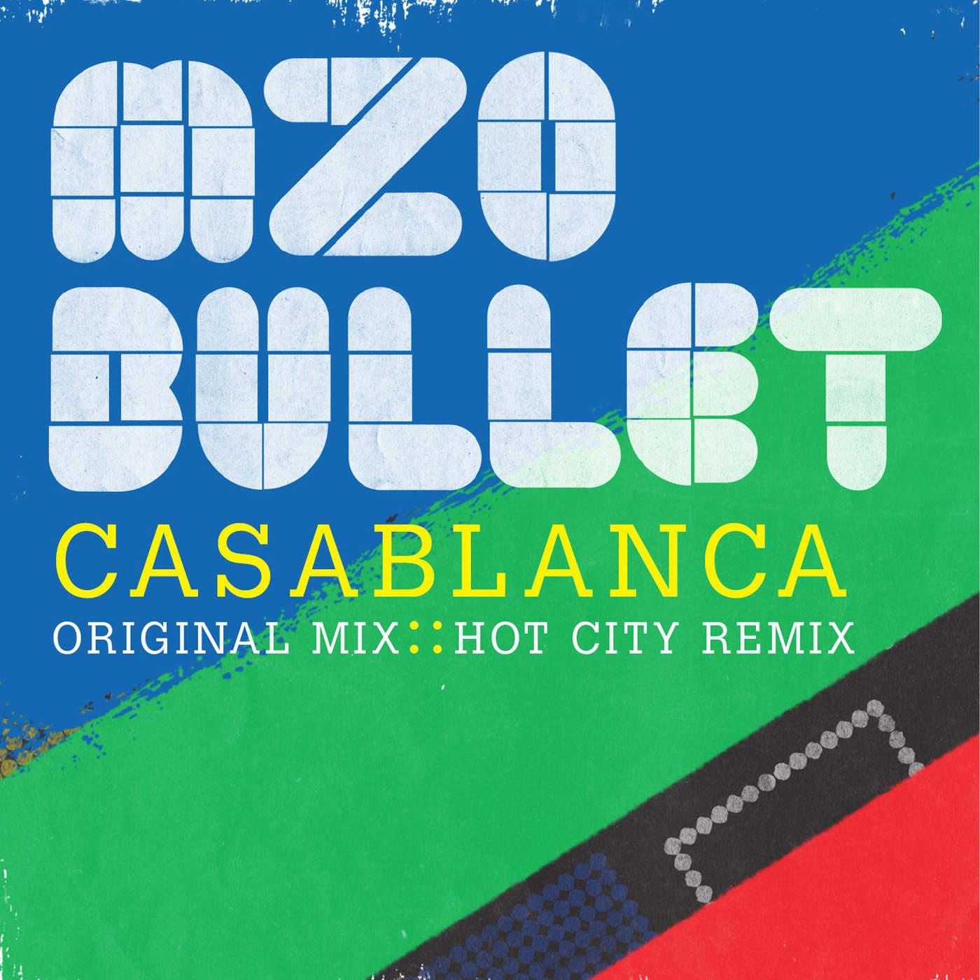 Casablanca - Single - Mzo Bullet