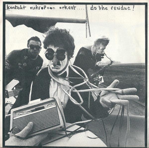 Do The Residue! - Kontakt Mikrofoon Orkest
