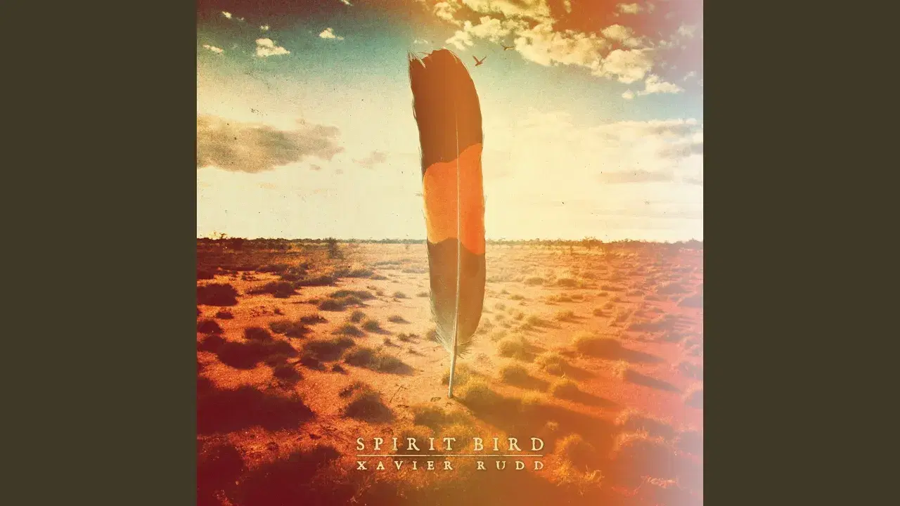Spirit Bird - Xavier Rudd