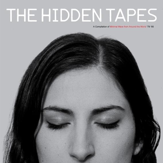 The Hidden Tapes - A Compilation Of Minimal Wave From Around The World 79-85 - Pas De Deux