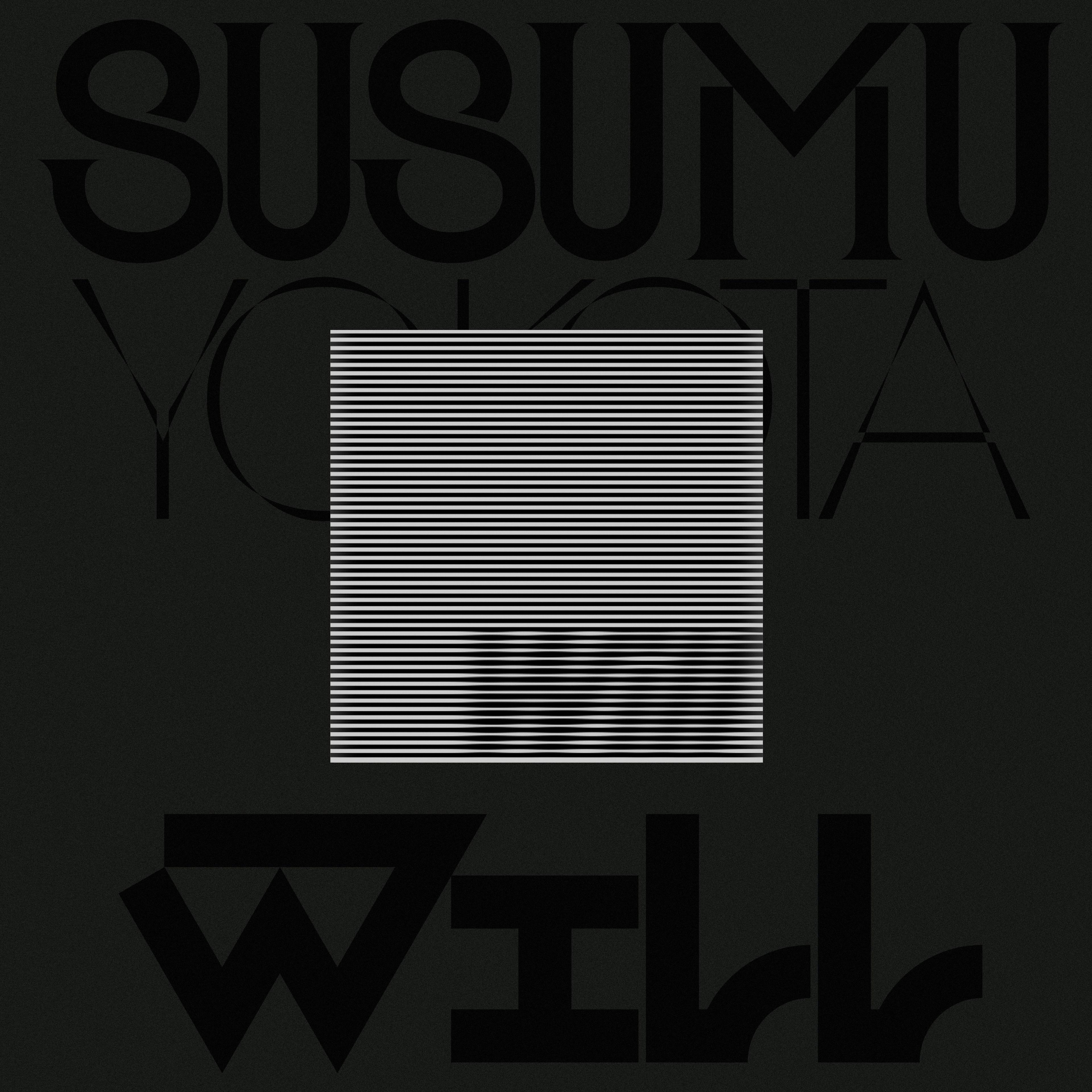 Will (Skintone Edition) - Susumu Yokota