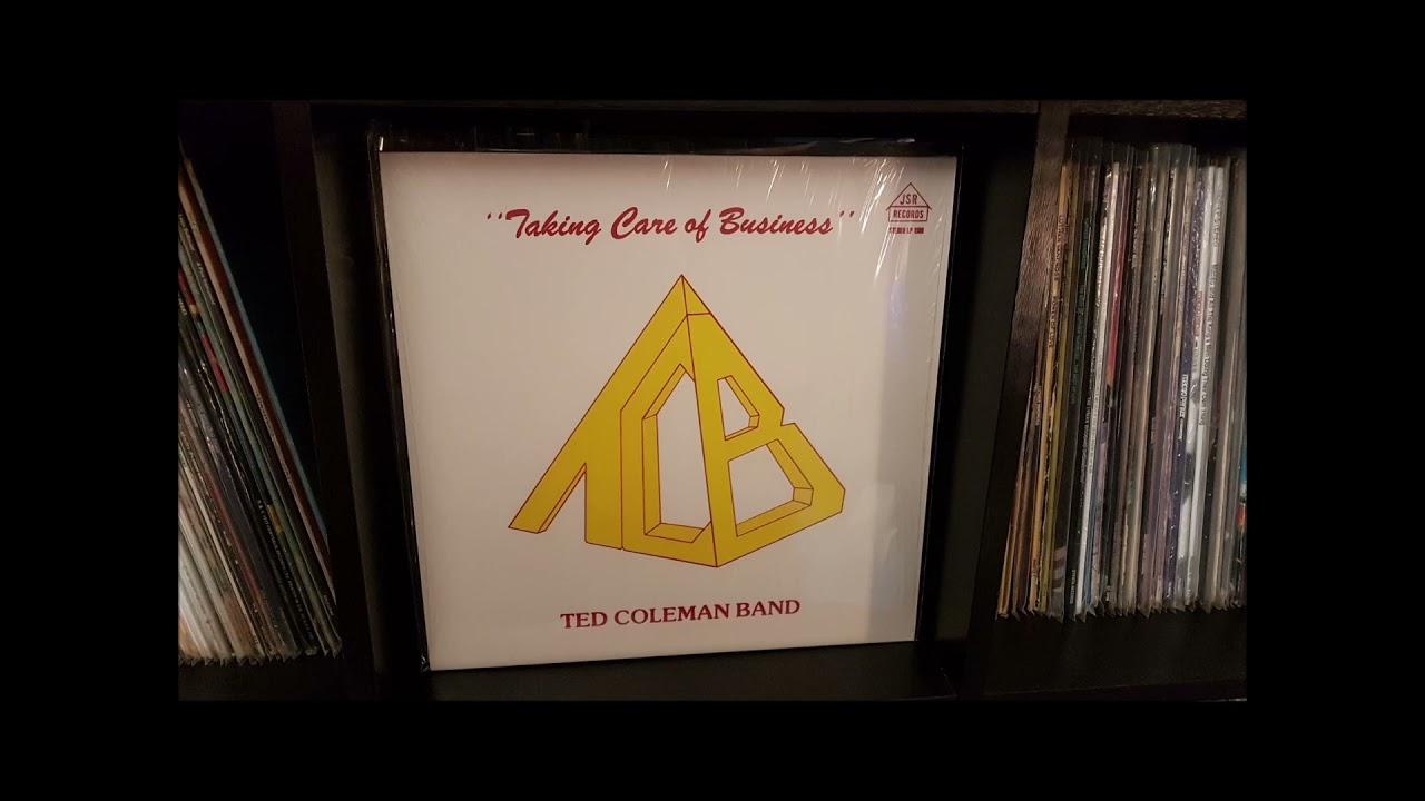 Taking Care of Business - Ted Coleman Band