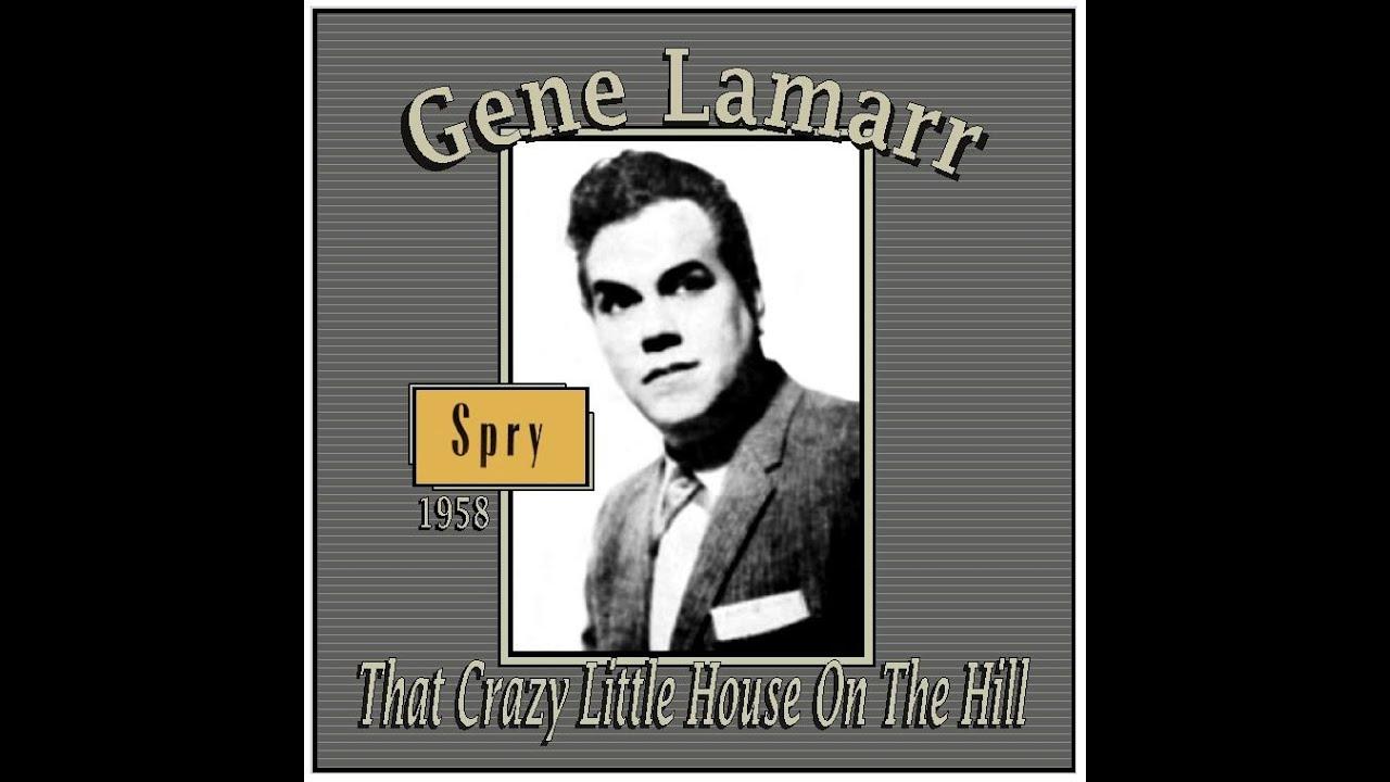  - Gene LaMarr