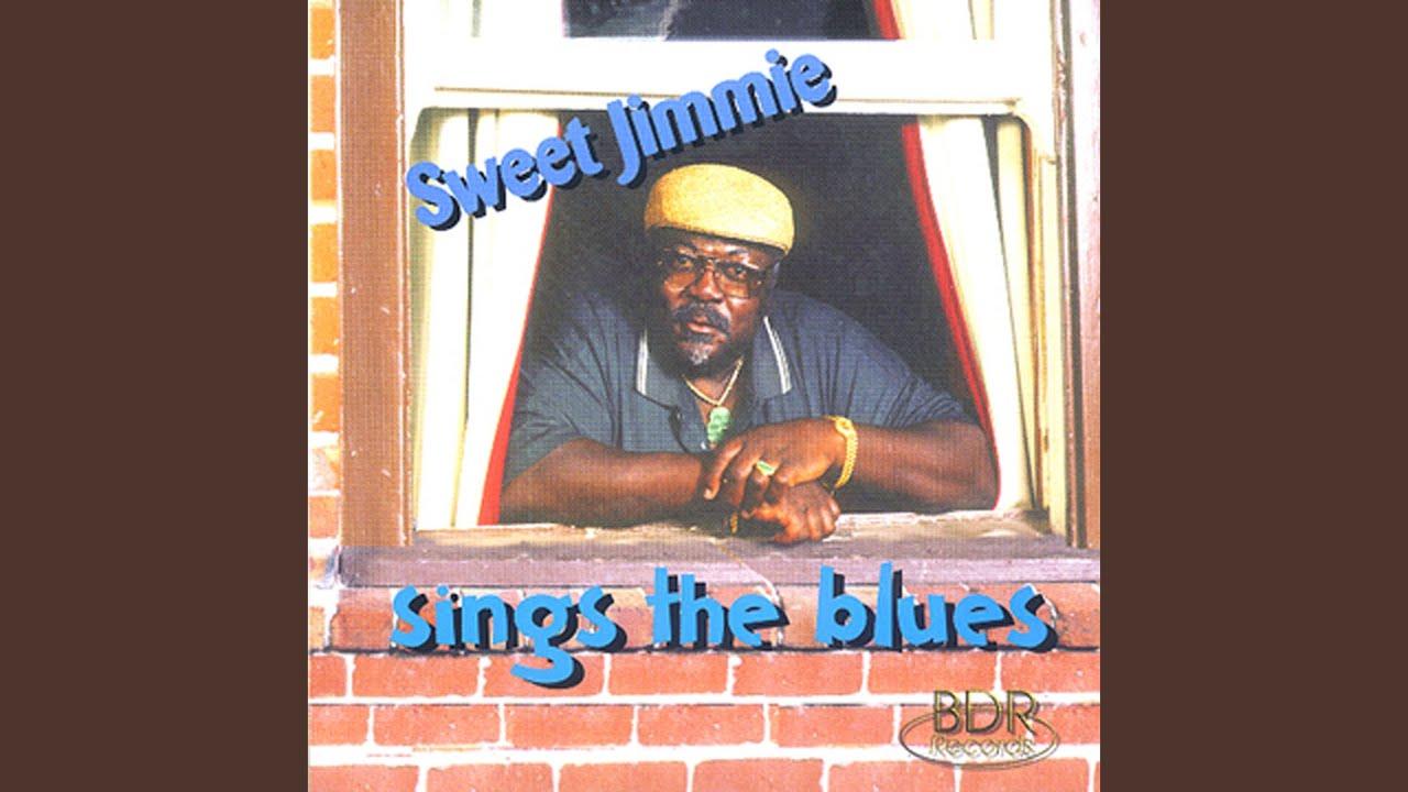 Sweet Jimmie Sings The Blues - Sweet Jimmie