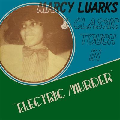  - Marcy Luarks