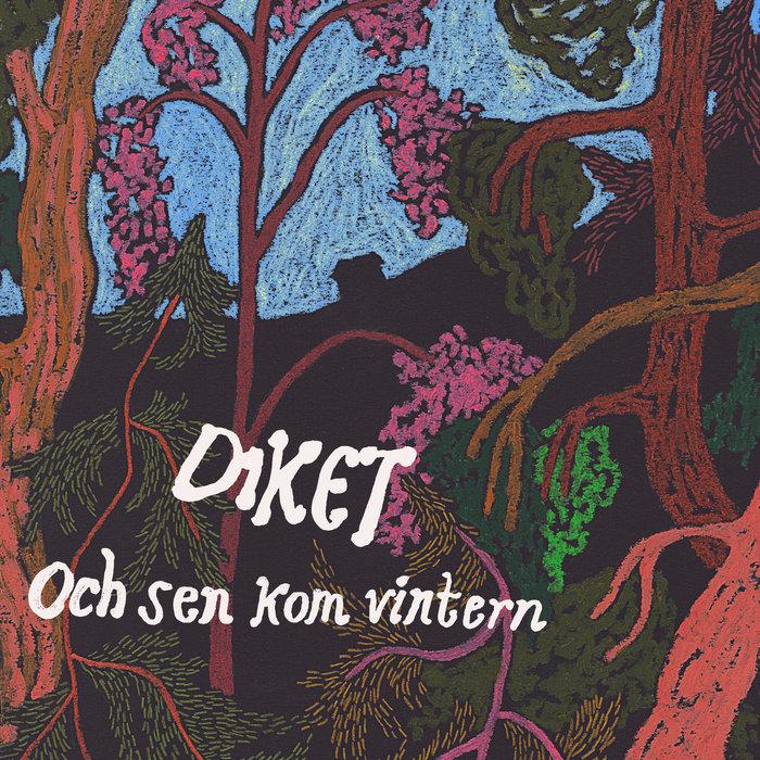 Och Sen Kom Vintern - Diket