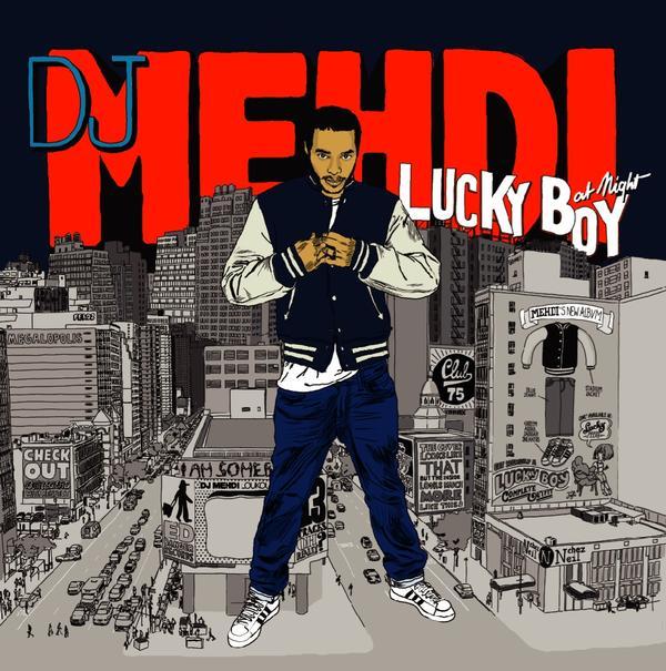 Lucky Boy at Night - DJ Mehdi