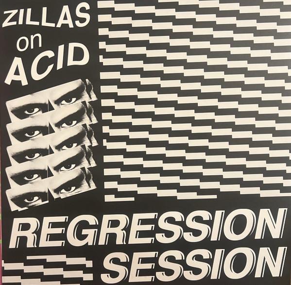  - Zillas on Acid