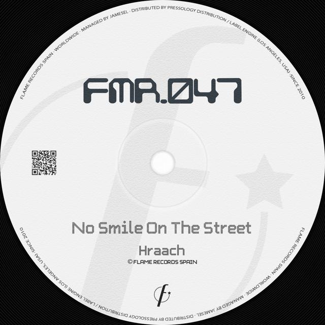 No Smile On The Street - Hraach