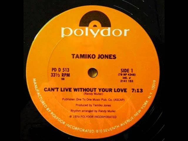 Can't Live Without Your Love - Tamiko Jones