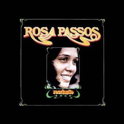  - Rosa Passos
