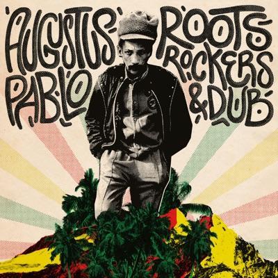  - Augustus Pablo / Jah butty