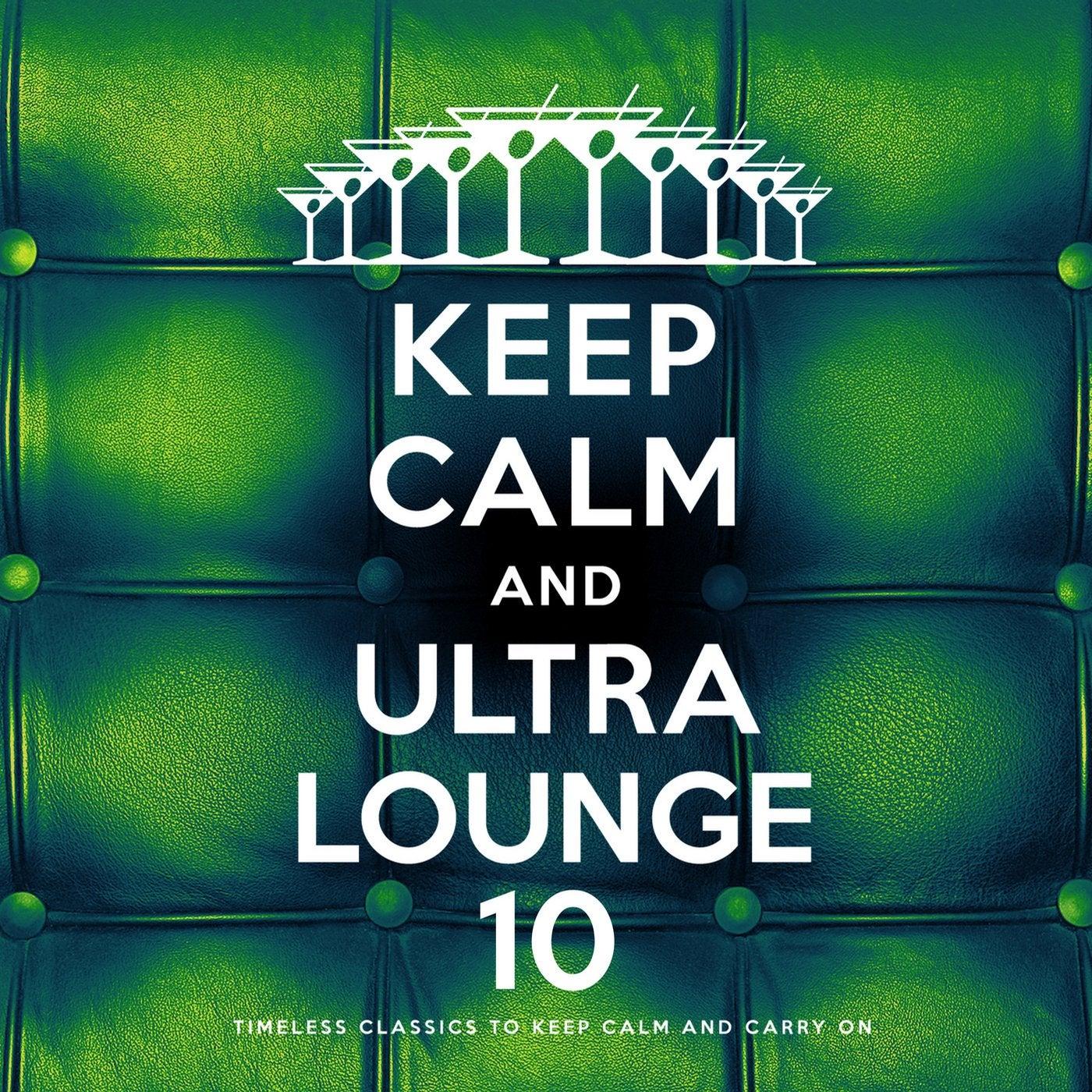 Keep Calm and Ultra Lounge 10 - Beluga's Trio, Shelly Sony