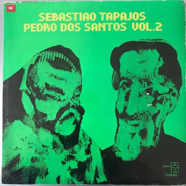 Vol. 2 - Sebastiao Tapajos & Pedro Dos Santos