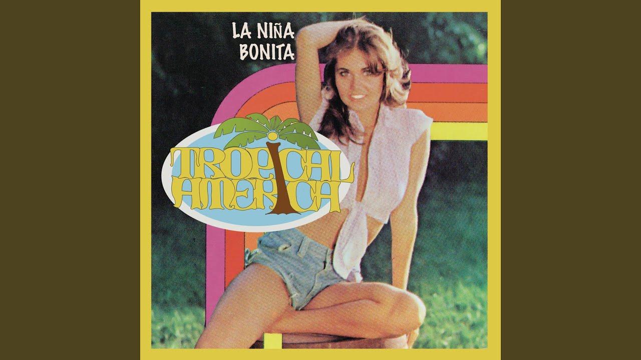 La Niña Bonita - Tropical America