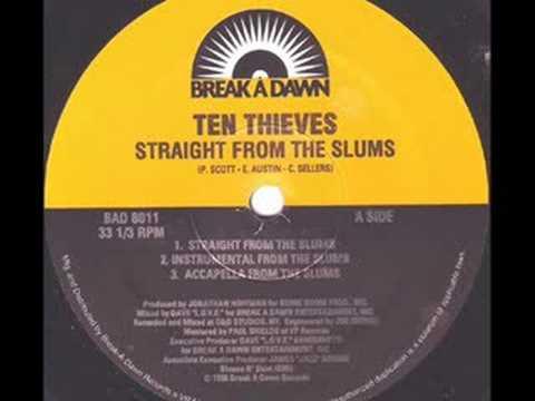 Straight From The Slums - Ten Thieves