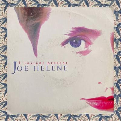 L'Instant Present - Joe Helene