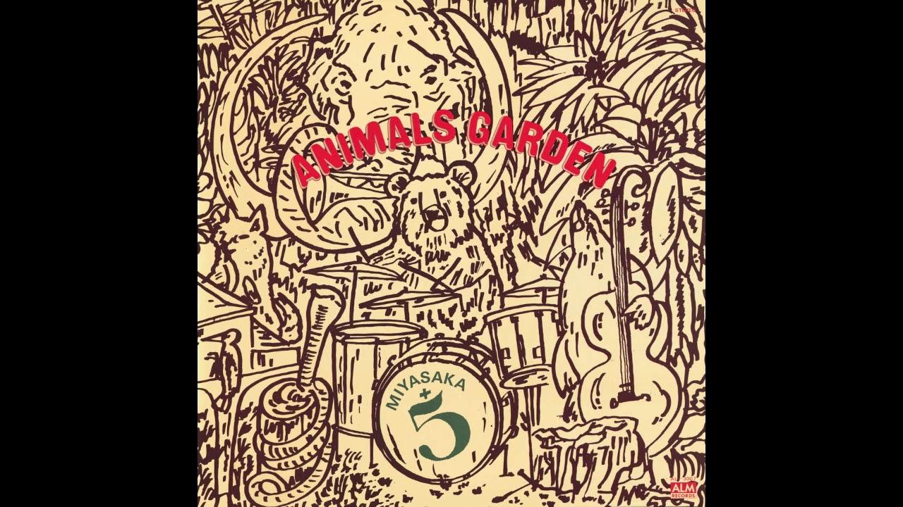 Animals Garden - Miyasaka