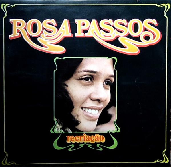  - Rosa Passos
