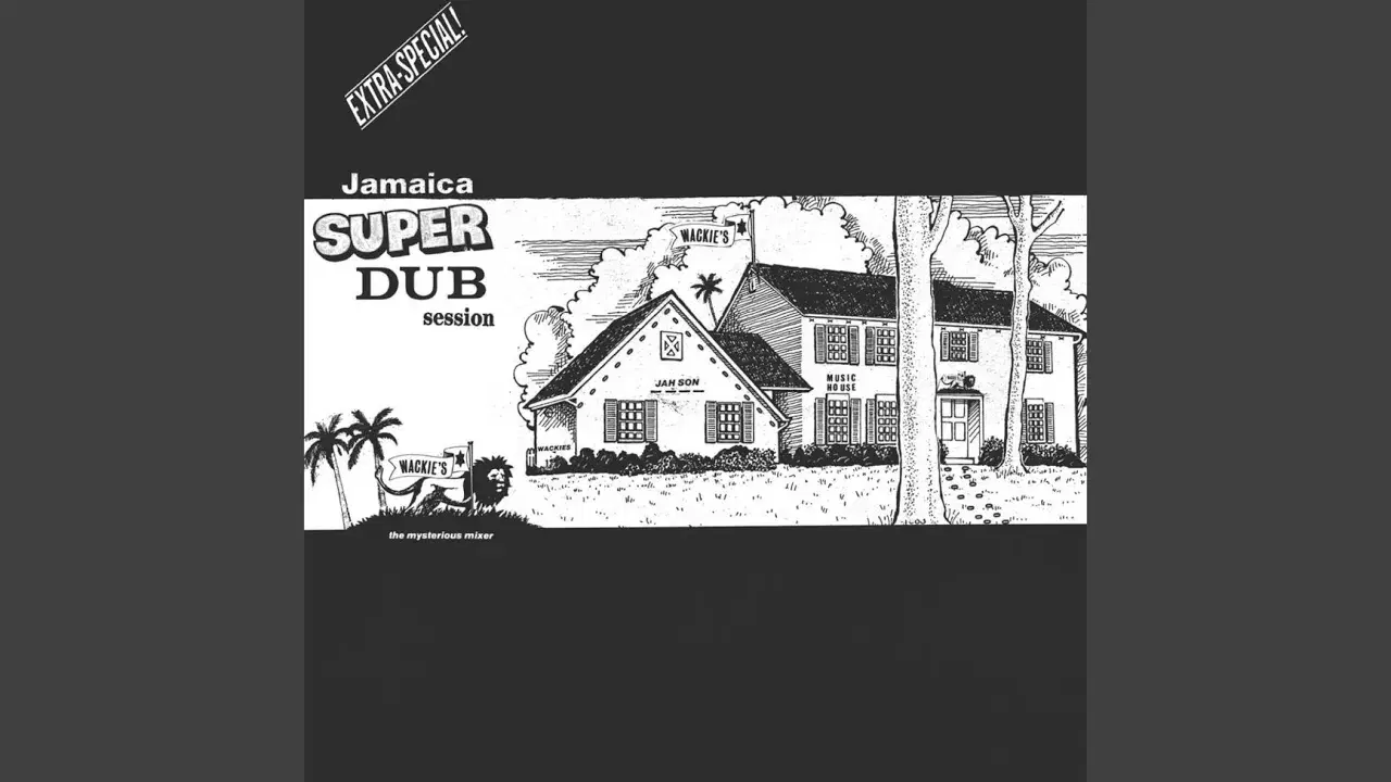 Jamaica Super Dub - Wackies