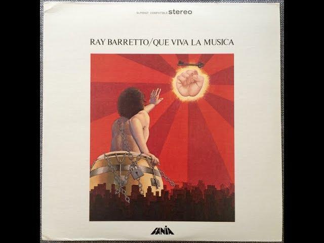  - Ray Barretto