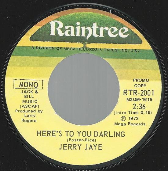  - Jerry Jaye