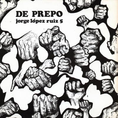 De prepo - Jorge López Ruiz