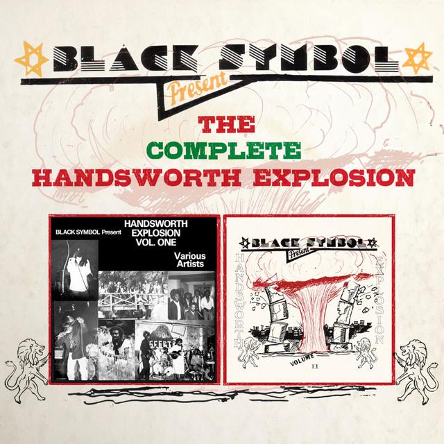 Black Symbol Presents the Complete Handsworth Explosion - Gerald Love