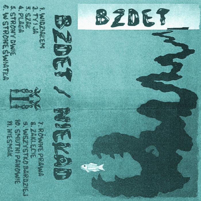 Bzdet - Nieład - bzdet