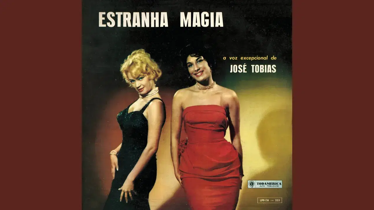 Estranha Magia - José Tobias