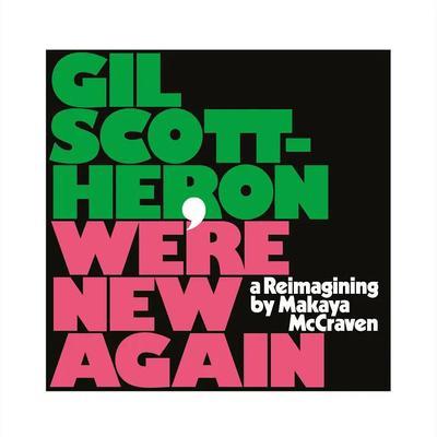 Unknown - Gil Scott-Heron, Makaya McCraven