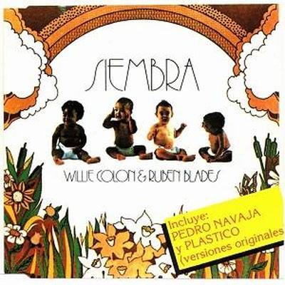 Siembra - Willie Colón & Rubén Blades