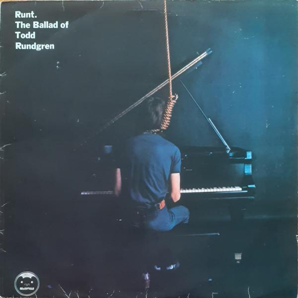 Runt: The Ballad of Todd Rundgren - Todd Rundgren