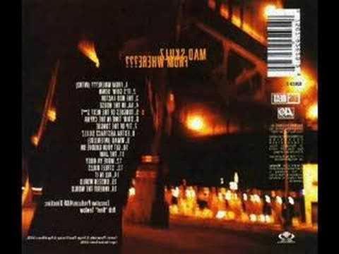 From Where??? - Mad Skillz
