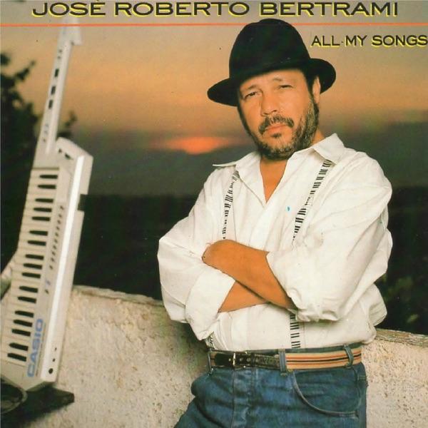  - Jose Roberto Bertrami
