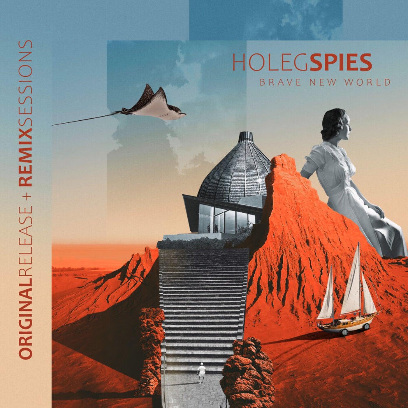 Brave New World (RemixSessions) - Holeg Spies